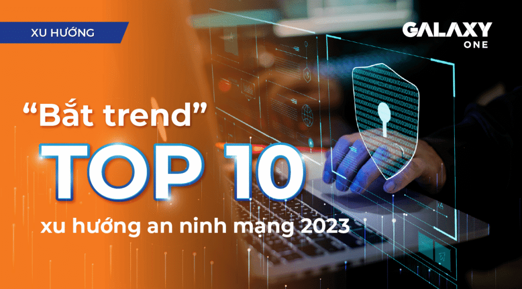 “Catching the Trend” – Top 10 Cybersecurity Trends 2023
