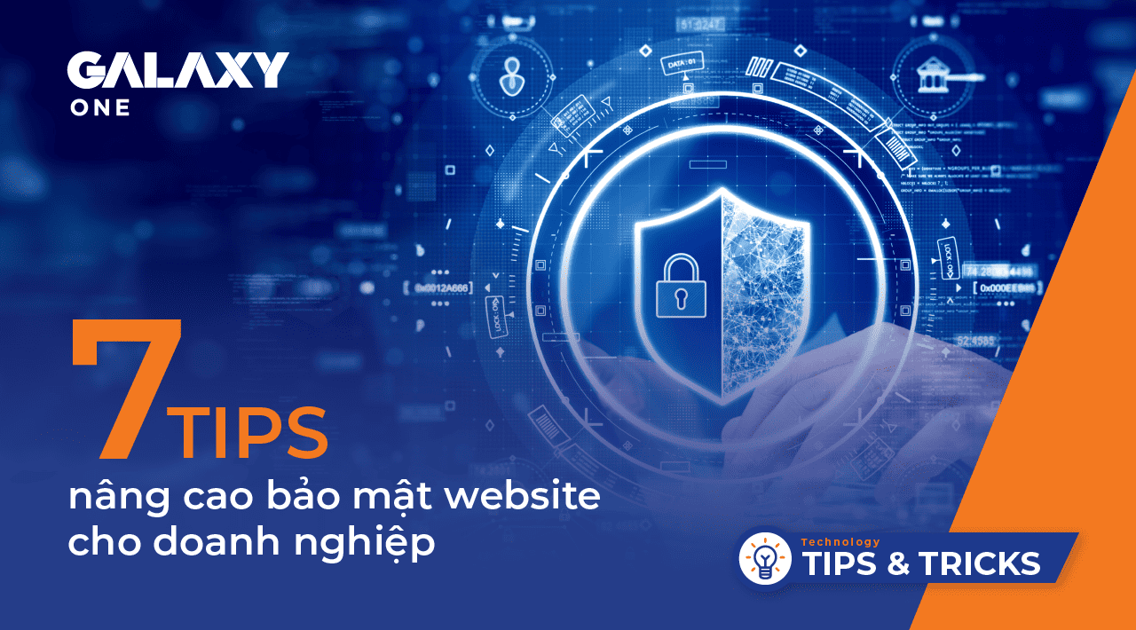 7 tips nâng cao bảo mật website cho doanh nghiệp