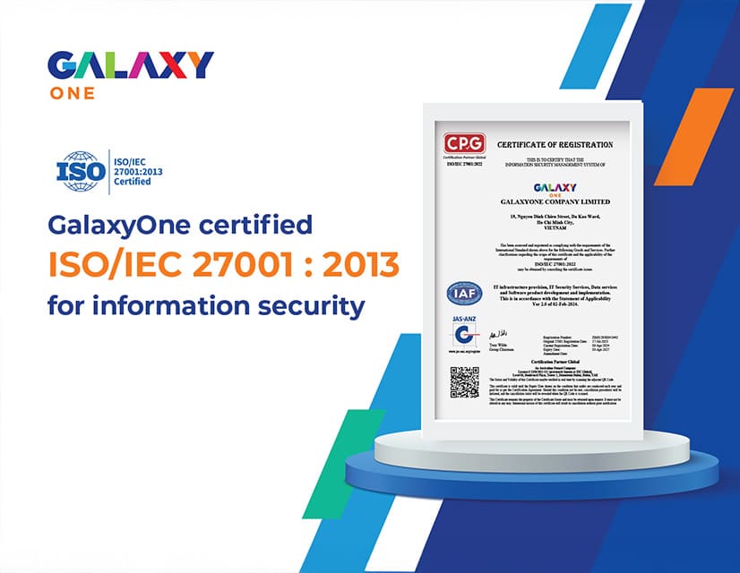 Galaxy One certified ISO/IEC 27001 : 2013