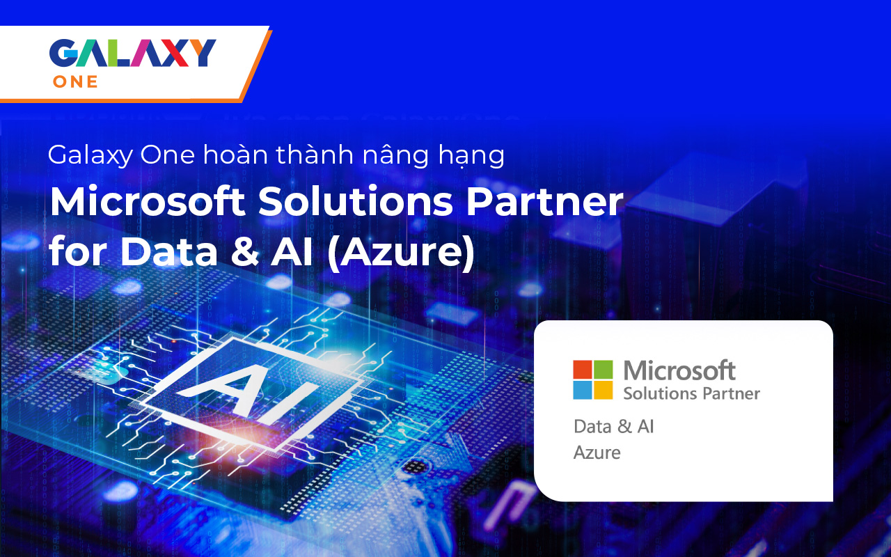 Galaxy One Hoàn Thành Việc Nâng Hạng Microsoft Solutions Partner For Data & AI (Azure)