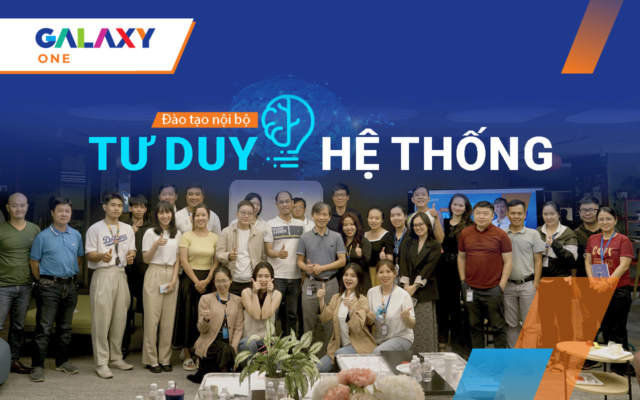 Galaxy One tổ chức đào tạo nội bộ về Tư duy hệ thống